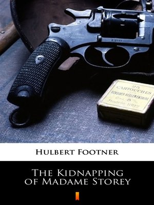 cover image of The Kidnapping of Madame Storey